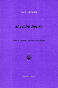 Si riche heure - Swensen Cole ; Pesquès Nicolas