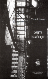 Objets d'Amérique - Di Manno Yves