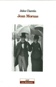 Jean Mornas - Claretie Jules