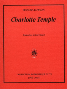 Charlotte Temple - Rowson Susanna ; Fayot André