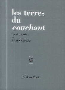 Les terres du couchant - Gracq Julien ; Boie Bernhild