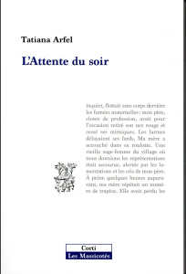L'attente du soir. 6e édition - Arfel Tatiana