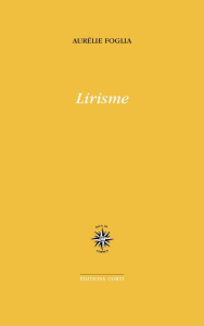 Lirisme - Foglia Aurélie