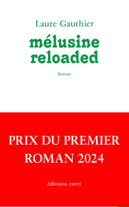 Mélusine reloaded - Gauthier Laure