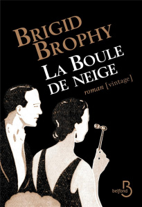 La boule de neige - Brophy Brigid ; Lack Léo