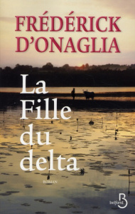 La fille du delta - Onaglia Frédérick d'