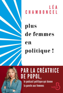 Plus de femmes en politique ! - Chamboncel Léa