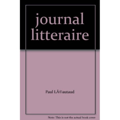 JOURNAL LITTERAIRE - VOL10 - 1932-1935 - LEAUTAUD PAUL