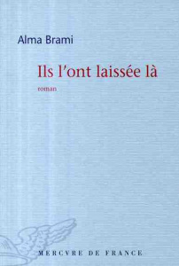 Ils l'ont laissée là - Brami Alma