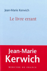 Le livre errant - Kerwich Jean-Marie