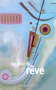 Le goût du rêve - Barozzi Jacques