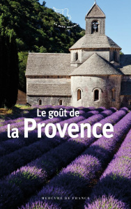Le goût de la Provence - Lambert Barbara
