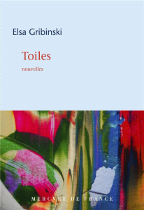 Toiles - Gribinski Elsa
