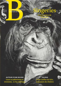 Revue de la Bibliothèque nationale de France N° 61, octobre 2020 : Singeries - Netchine Eve