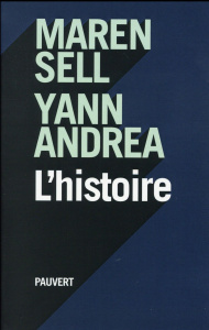 L'histoire - Sell Maren ; Andréa Yann