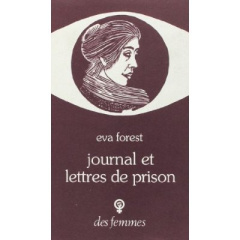 Journal et lettres de prison - Forest Eva