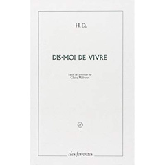 Dis-moi de vivre . Un madrigal - Doolittle Hilda