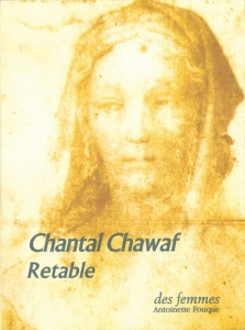 Retable, la rêverie - Chawaf Chantal