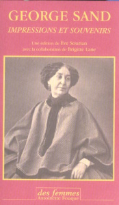 Impressions et souvenirs - Sand George ; Sourian Eve ; Lane Brigitte