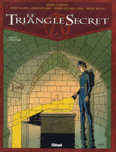 Le Triangle Secret Tome 7 : L'imposteur - Convard Didier ; Falque Denis ; Gine Christian ; J