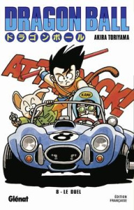 Dragon Ball Tome 8 : Son Gokû passe à l'attaque - Toriyama Akira ; Chappe Kiyoko