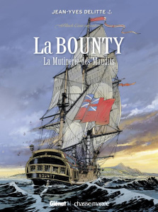 Black Crow raconte Tome 3 : La Bounty. La mutinerie des maudits - Delitte Jean-Yves