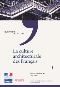 La culture architecturale des Français - Tapie Guy