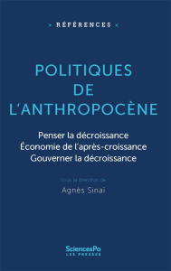 Politiques de l'Anthropocène - Sinaï Agnès