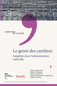 Genre et carriere : une culture des ineg. Inégalités dans l'administration culturelle - Marry Catherine ; Demonteil Marion ; Hatzipetrou-a