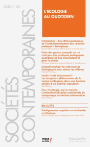 Sociétés contemporaines N° 131, 2023 : L'écologie au quotidien - Bretin Hélène ; Gallot Fanny ; Gilbert Pierre