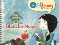 Blanche-Neige. Avec 1 CD audio - Tartare-Serrat Chantal ; Brient Leïla