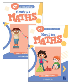 Haut les maths CP. Fichier de l'élève, 2 volumes, Edition 2025 - Mazollier Marie-Sophie ; Mounier Eric ; Pfaff Nath