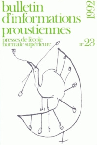 Bulletin d'informations proustiennes N° 23/1992 - Mauriac Dyer Nathalie