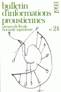 Bulletin d'informations proustiennes N° 24/1993 - Mauriac Dyer Nathalie