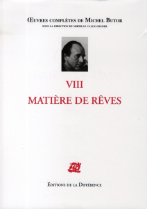 Matière de rêves - Butor Michel ; Calle-Gruber Mireille