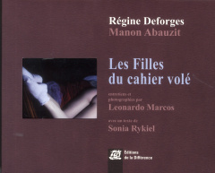 Les Filles du cahier volé - Deforges Régine ; Abauzit Manon ; Marcos Leonardo