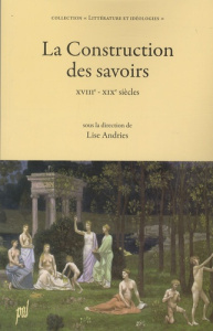 La Construction des savoirs - Andries Lise