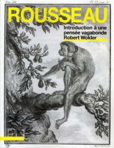 Rousseau. Introduction à une pensée vagabonde - Wokler Robert ; Baudry Samuel ; Reynaud Denis
