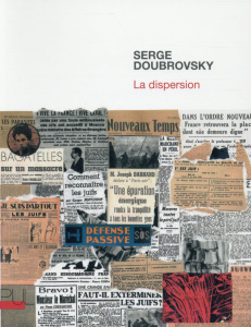 La dispersion - Doubrovsky Serge ; Douzou Laurent