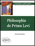 Philosophie de Primo Levi - Quilliot Roland