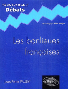 Les banlieues françaises - Paulet Jean-Pierre