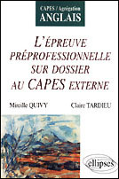 L'épreuve professionnelle sur dossier au CAPES externe - Quivy Mireille ; Tardieu Claire