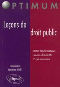 Leçons de droit public - Ribot Catherine ; Clamour Guylain ; Ubaud-Bergeron