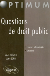 Questions de droit public - Sirinelli Marie ; Sorin Julien