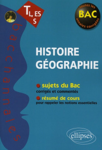 Histoire Géographie TL, ES, S - Vignal Alain
