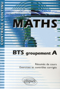 Maths . BTS groupement A - Cherruau Claudine ; Cherruau François