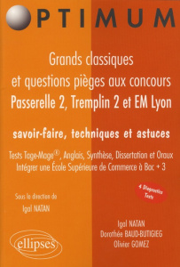 Passerelle 2, Tremplin 2 et EM Lyon. Grands classiques et questions pièges - Natan Igal