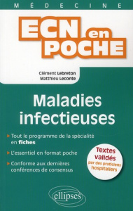 Maladies infectieuses - Lebreton Clément ; Leconte Matthieu