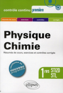 Physique Chimie 1res STIL2D et STL - Le Moal Anthony ; Nicolas Elisabeth