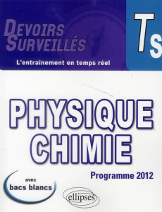 Physique chimie Tle S. conforme au nouveau programme 2012, 2e édition - Clolus Lydie ; Davoine Vincent
